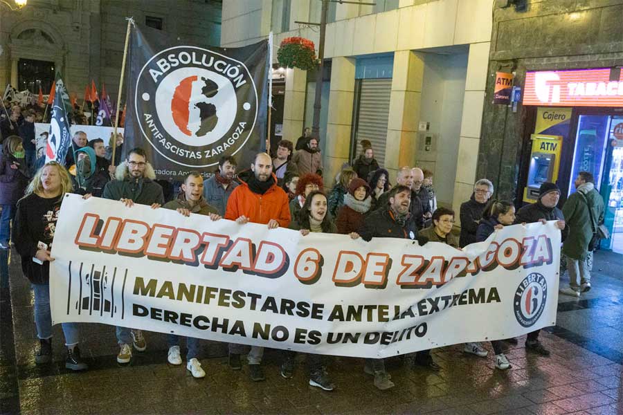 ¡Indulto y libertad para los 6 de Zaragoza! ¡Luchar contra el fascismo no es delito!