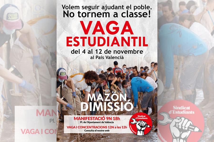 ¡No volvemos a clase porque seguiremos ayudando al pueblo! HUELGA ESTUDIANTIL del 4 al 12 de noviembre en el País Valencià