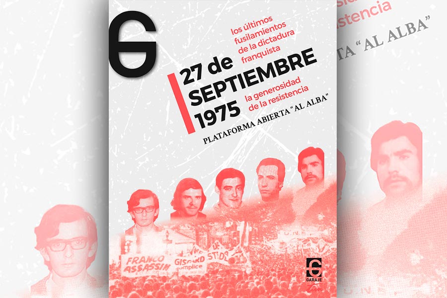 27 de septiembre 1975 / los últimos fusilamientos de la dictadura franquista