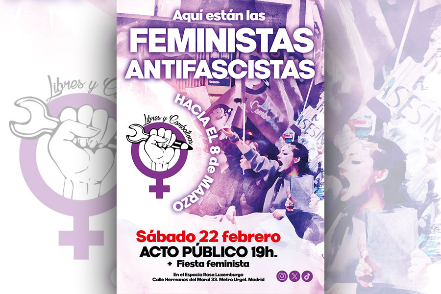 Aquí están las feministas antifascistas | Acto público sábado 22 de febrero a las 19h en el Espacio Rosa Luxemburgo