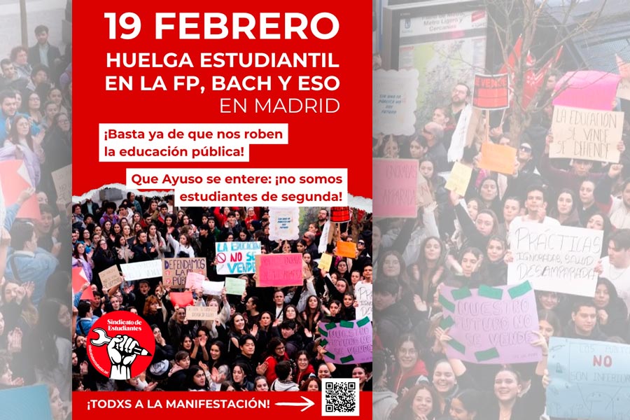 19 de febrero · ¡Huelga de FP, Bachillerato y ESO en Madrid!