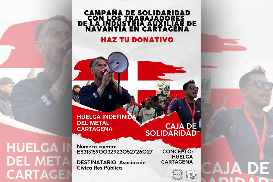 Solidaridad con la huelga del metal de Cartagena ¡En huelga de hambre desde el 8 de julio!