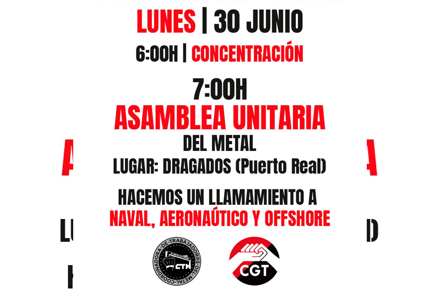 Comunicado conjunto de CTM - CGT a todos los trabajadores y trabajadoras del Metal de Cádiz