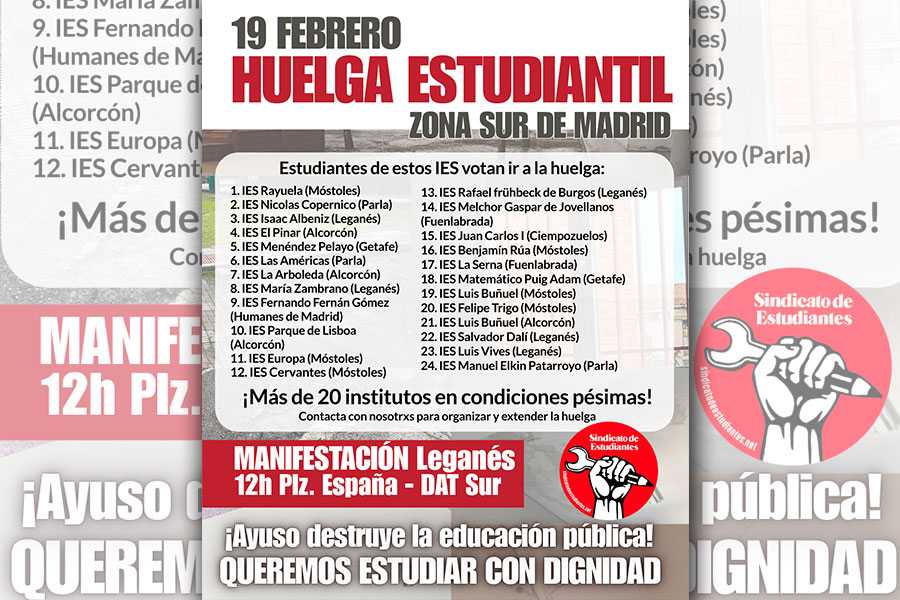 19 febrero: Huelga Estudiantil en Madrid Sur. ¡Queremos estudiar con dignidad!