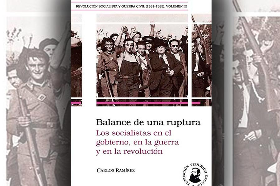 Balance de una ruptura. Los socialistas en el gobierno, en la guerra y el la revolución 